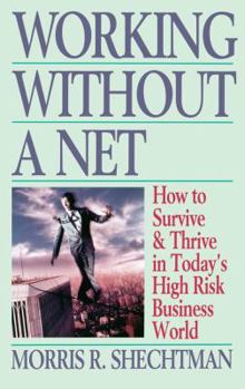 Paperback Working Without a Net Book