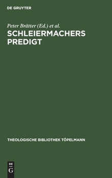 Hardcover Schleiermacher's Predigt [German] Book