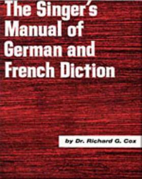 Paperback Singer's Manual of German and French Diction Book