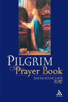 Paperback The Pilgrim Prayerbook Book