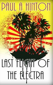 Paperback Last Flight of the Electra Book