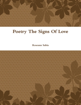 Paperback Poetry The Signs Of Love Book