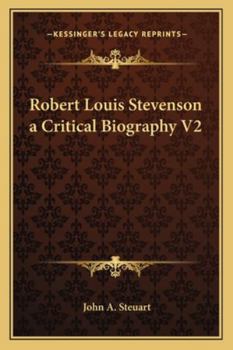 Paperback Robert Louis Stevenson a Critical Biography V2 Book