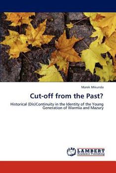 Paperback Cut-Off from the Past? Book