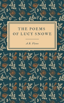 The Poems of Lucy Snowe