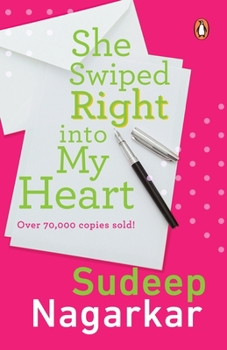 Paperback She Swiped Right Into My Heart Book