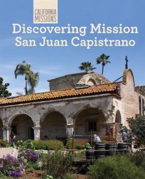 Library Binding Discovering Mission San Juan Capistrano Book