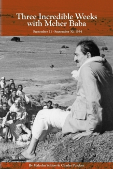 Paperback Three Incredible Weeks with Meher Baba Book