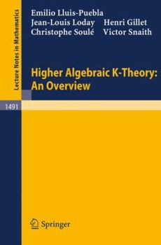 Paperback Higher Algebraic K-Theory: An Overview Book