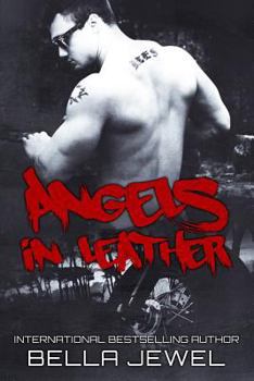 Angels in Leather - Book #1 of the Rebels on Bikes
