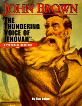 Paperback John Brown: The Thundering Voice of Jehovah Book