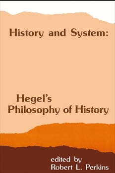 Paperback History and System: Hegel's Philosophy of History Book