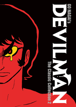 Hardcover Devilman: The Classic Collection Vol. 2 Book