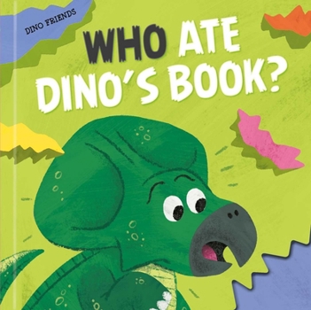 Board book Who Ate Dino's Book? Book