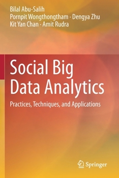 Paperback Social Big Data Analytics: Practices, Techniques, and Applications Book