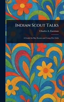 Hardcover Indian Scout Talks Book