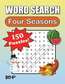 Four Seasons Word Search: Word Find Puzzle Book for Adults and Kids