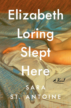Hardcover Elizabeth Loring Slept Here: A Novel Book