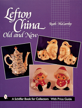 Paperback Lefton China: Old and New Book