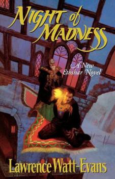 Night of Madness - Book #7 of the Ethshar