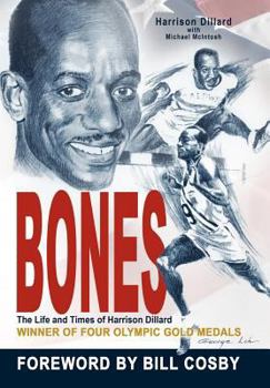 Hardcover Bones: The Life and Times of Harrison Dillard Book