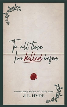 Paperback To All Those I've Killed Before Book