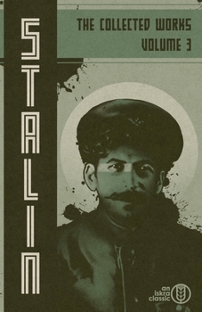 Paperback Collected Works of Josef Stalin: Volume 3 Book