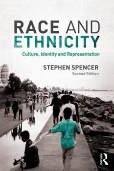 Paperback Race and Ethnicity: Culture, Identity and Representation Book