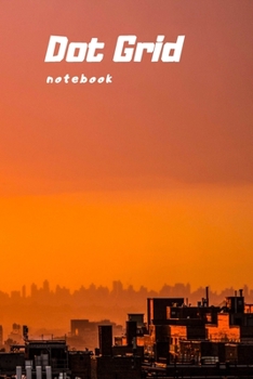 Paperback Dot Grid Notebook or Journal for Writing your notes and ideas, drawing. Size 6" x 9": 100 Pages - New Year inspirational Gift, for daily use Book