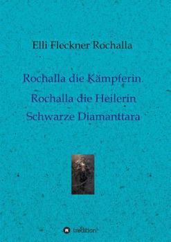 Paperback Rochalla die Kämpferin. Rochalla die Heilerin [German] Book
