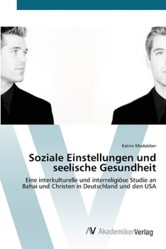 Paperback Soziale Einstellungen und seelische Gesundheit [German] Book
