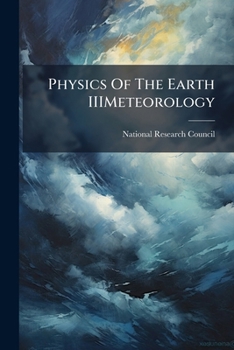 Paperback Physics Of The Earth IIIMeteorology Book