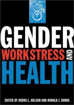 Hardcover Gender, Work Stress, and Health Book
