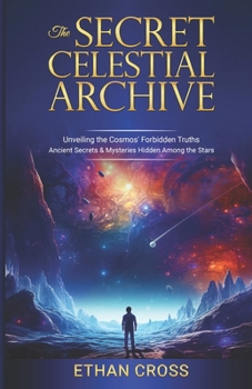 Paperback The Secret Celestial Archive Book
