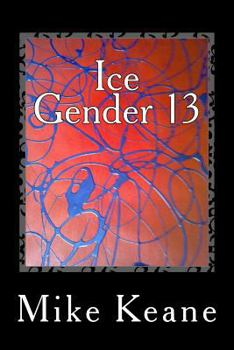 Paperback Ice Gender 13 Book