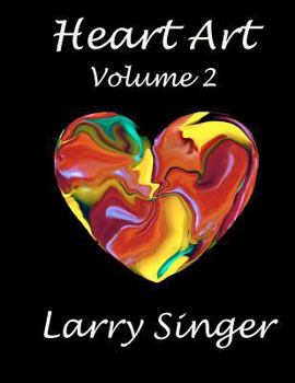 Paperback Heart Art (Volume Two): By Larry Singer Book