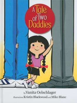 Hardcover A Tale of Two Daddies Book