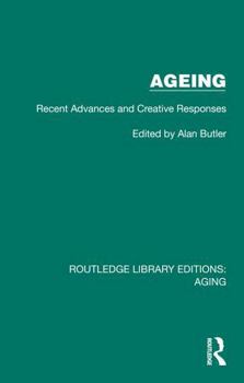 Paperback Ageing: Recent Advances and Creative Responses Book
