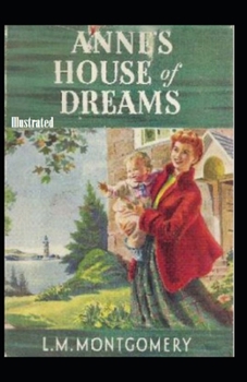 Anne's House of Dreams Illustrated