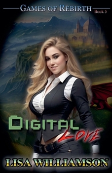 Digitak Love (Games of Rebirth)