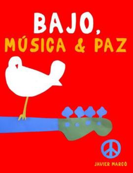 Bajo, Música & Paz: 10 Piezas Fáciles para Bajo Libro para Principiantes