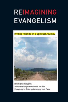 Paperback Reimagining Evangelism: Inviting Friends on a Spiritual Journey Book