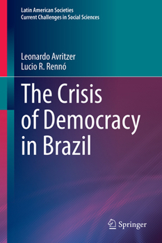 Hardcover The Crisis of Democracy in Brazil Book