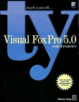 Paperback Teach Yourself Visual FoxPro 5.0 for Windows, with Disk Book