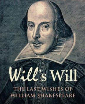 Hardcover Will's Will: The Last Wishes of William Shakespeare Book