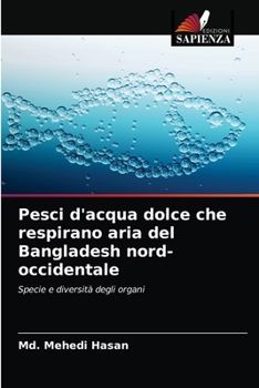 Paperback Pesci d'acqua dolce che respirano aria del Bangladesh nord-occidentale [Italian] Book
