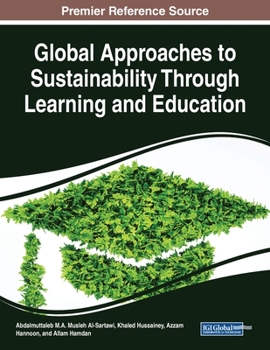 Paperback Global Approaches to Sustainability Through Learning and Education Book