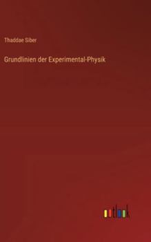Hardcover Grundlinien der Experimental-Physik [German] Book