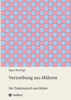 Paperback Vertreibung aus Mähren: Der Todesmarsch von Brünn [German] Book