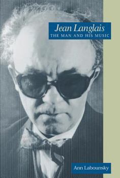 Hardcover Jean Langlais: The Man and His Music Book